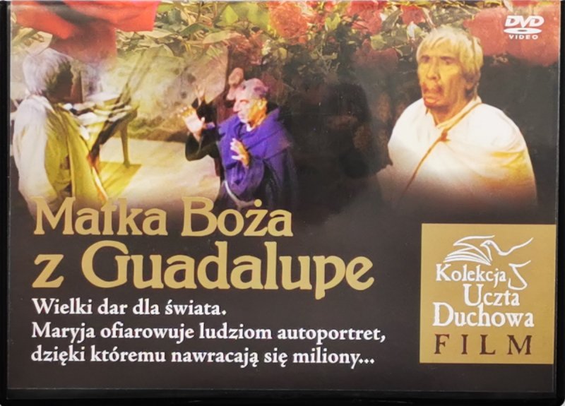 DVD. MATKA BOŻA Z GUADALUPE