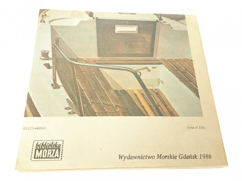 ŻEGLARZU ZRÓB TO SAM - Mieczysław Krajewski 1986