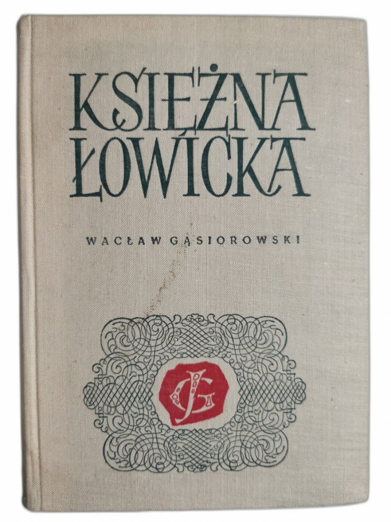 KSIĘŻNA ŁOWICKA - Wacław Gąsiorowski