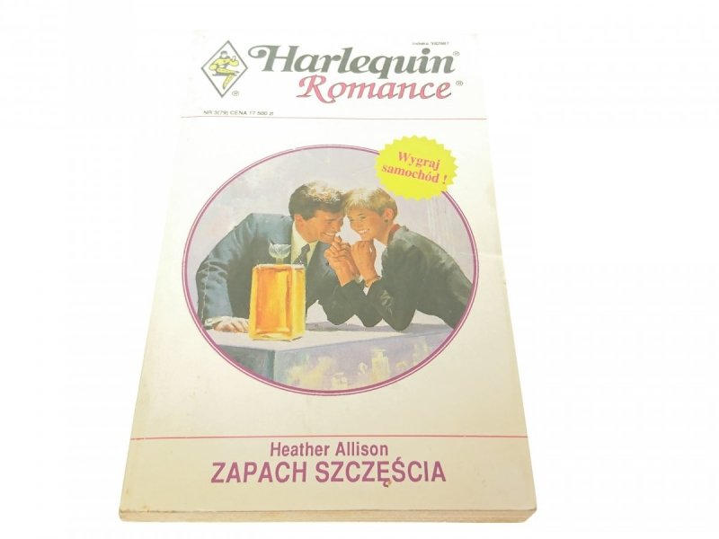 ZAPACH SZCZĘŚCIA - Heather Allison (1993)