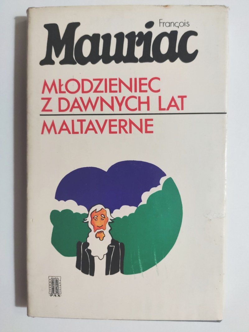 MŁODZIENIEC Z DAWNYCH LAT - Francois Mauriac