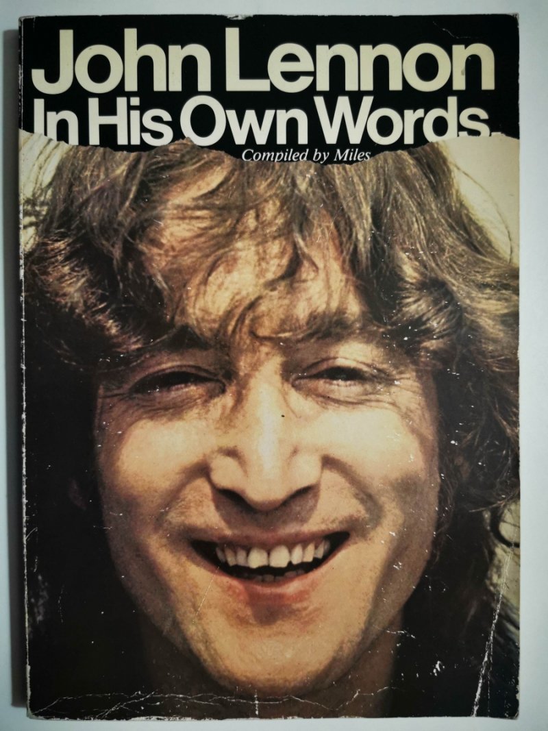 JOHN LENNON IN HIS OWN WORDS
