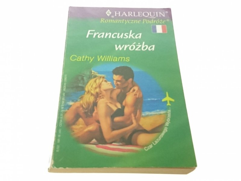 FRANCUSKA WRÓŻBA - Cathy Williams (2002)