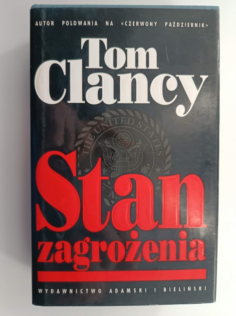 STAN ZAGROŻENIA - Tom Clancy
