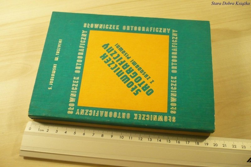 SŁOWNICZEK ORTOGRAFICZNY - Jodłowski (1987)