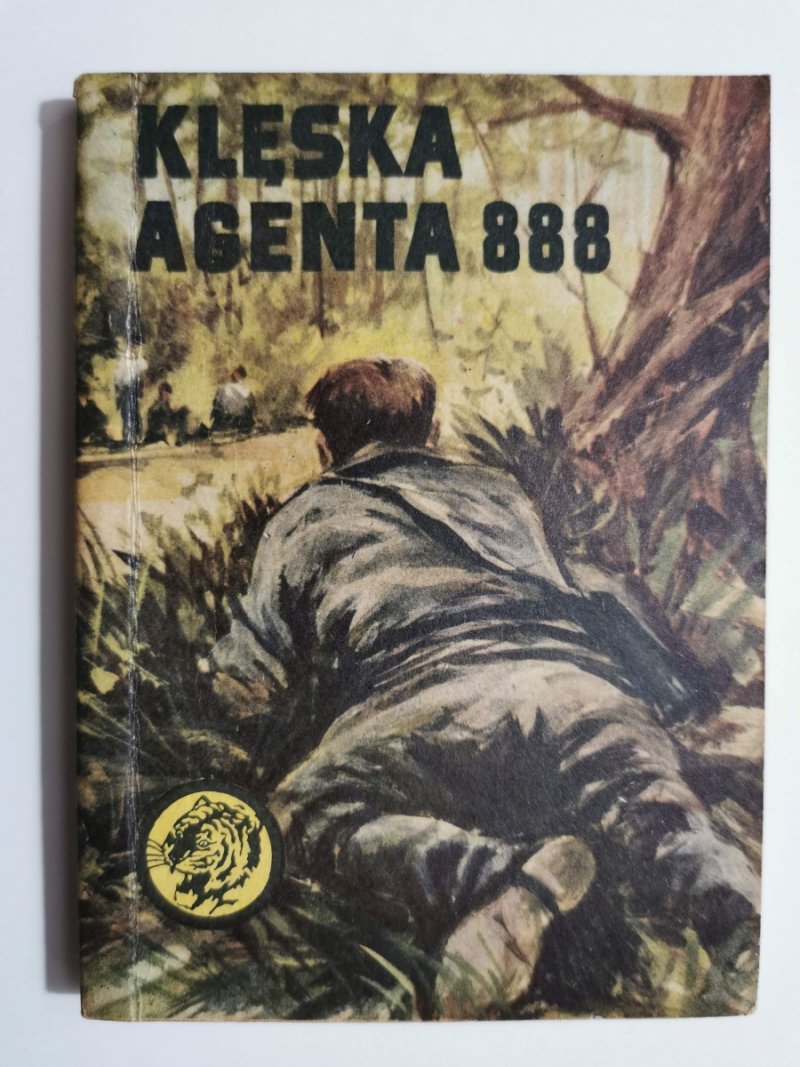ŻÓŁTY TYGRYS. KLĘSKA AGENTA 888 - Bolesław Piastowicz
