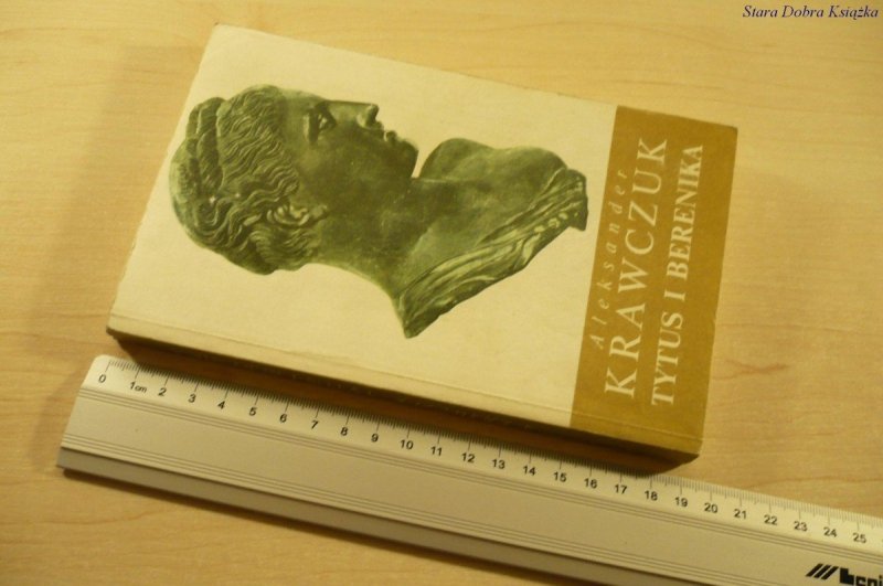 TYTUS I BERENIKA - Aleksander Krawczuk (II, 1985)