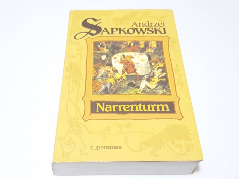 NARRENTURM - Andrzej Sapkowski 2003