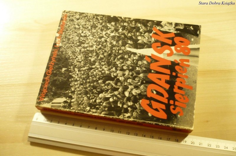 GDAŃSK SIERPIEŃ 80 - Wojciech Giełżyński (1981)