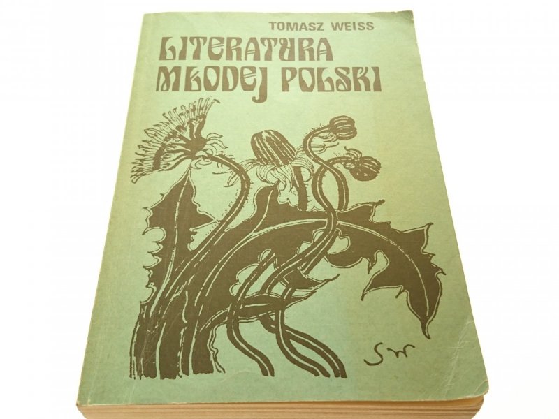 LITERATURA MŁODEJ POLSKI - Tomasz Weiss 1984