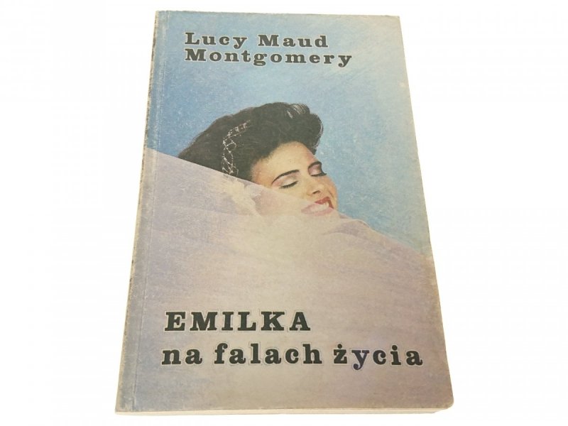 EMILKA NA FALACH ŻYCIA - Montgomery 1990