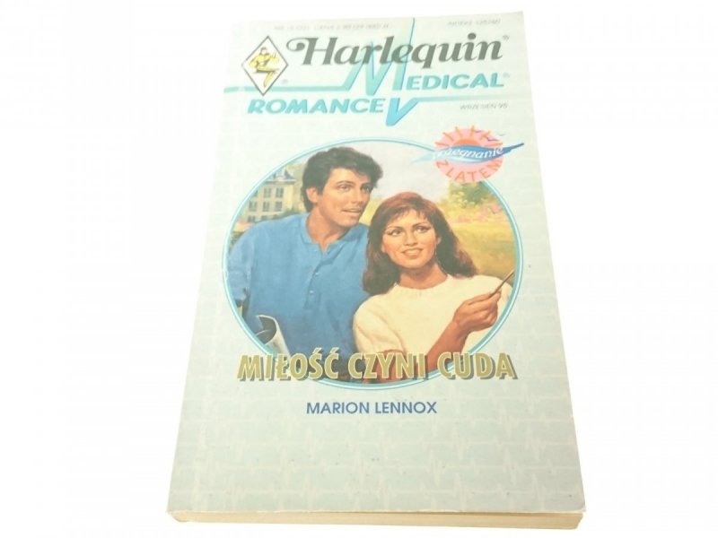 MIŁOŚĆ CZYNI CUDA - Marion Lennox 1995
