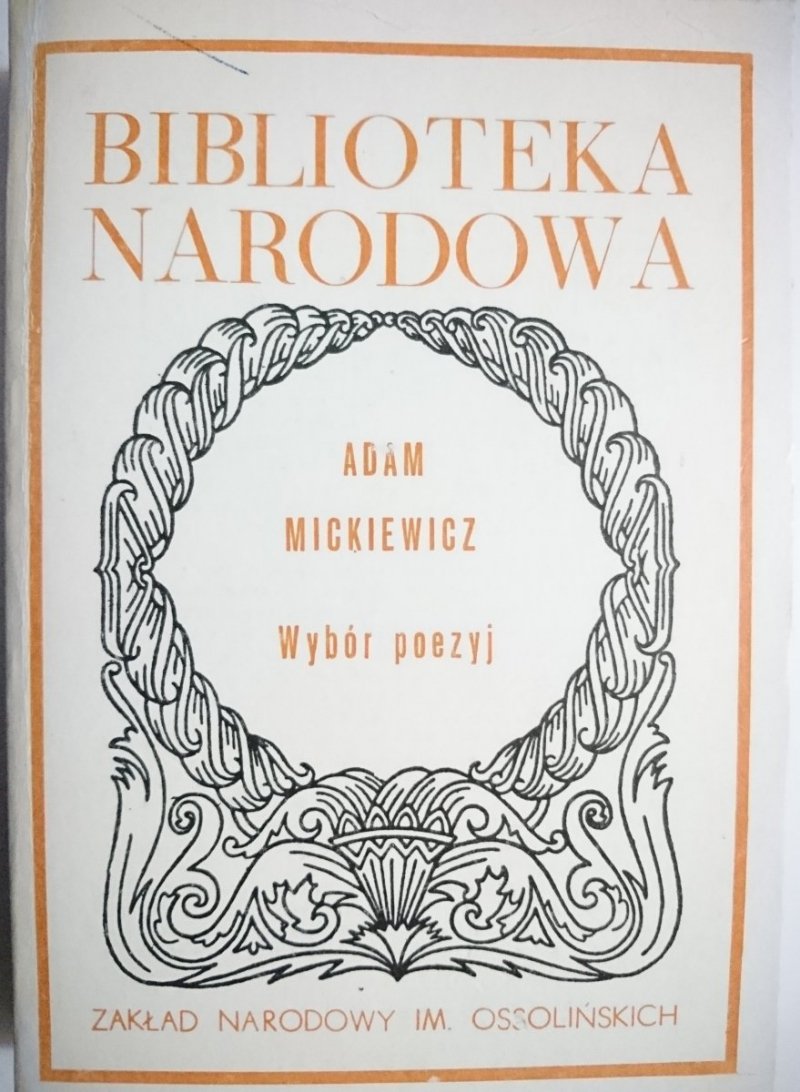 WYBÓR POEZYJ - Adam Mickiewicz 1986