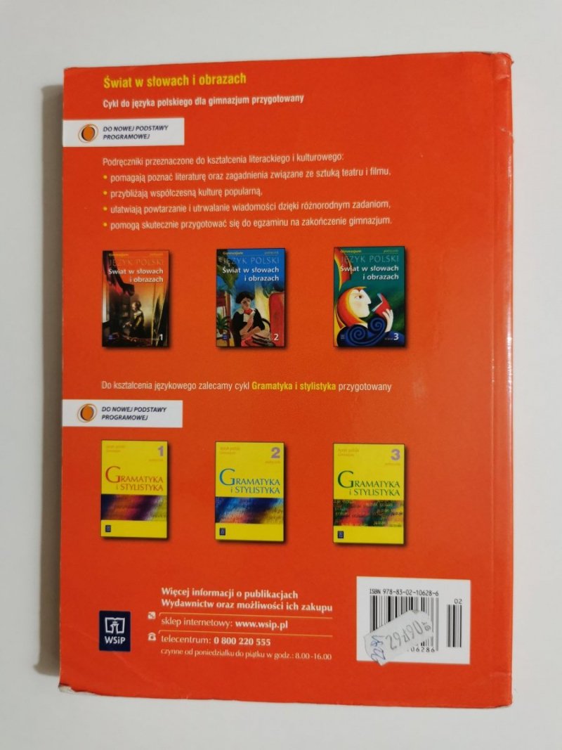 JĘZYK POLSKI. ŚWIAT W SŁOWACH I OBRAZACH KLASA 1 PODRĘCZNIK 2010