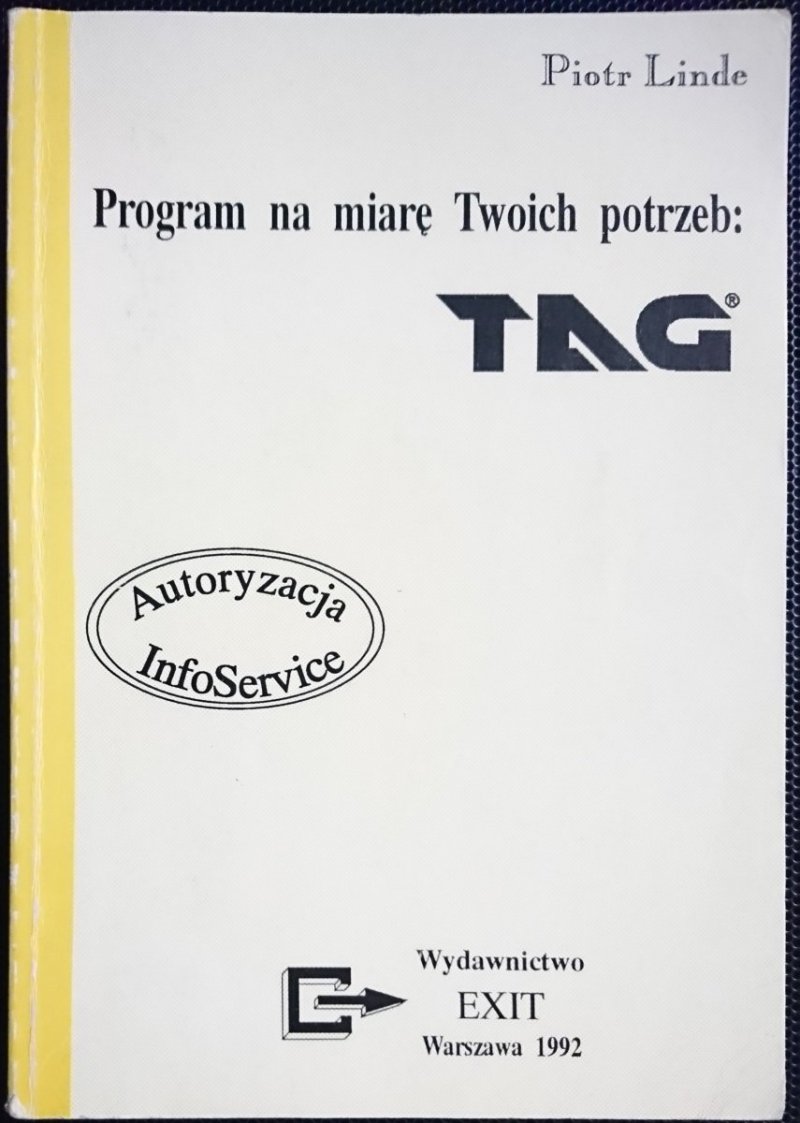 TAG PROGRAM NA MIARĘ TWOICH POTRZEB - Linde 1992