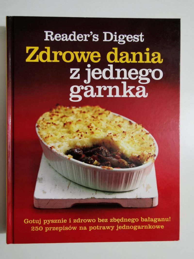 ZDROWE DANIA I JEDNEGO GARNKA - Readers Digest
