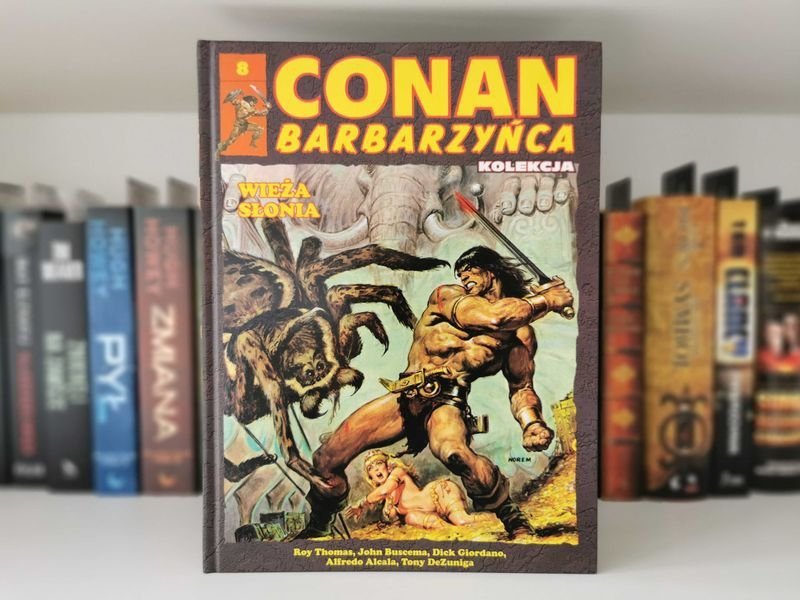 Conan Barbarzyńca Tom 8 Wieża Słonia