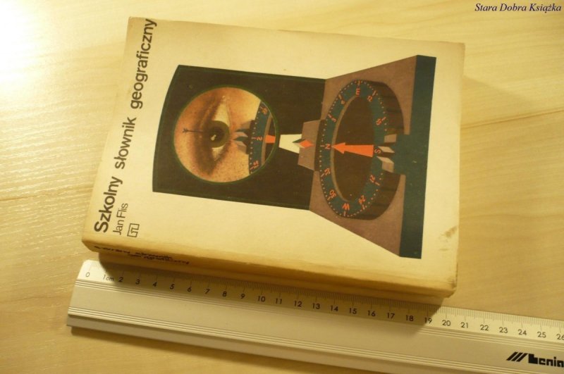 SZKOLNY SŁOWNIK GEOGRAFICZNY - Jan Flis (1985)