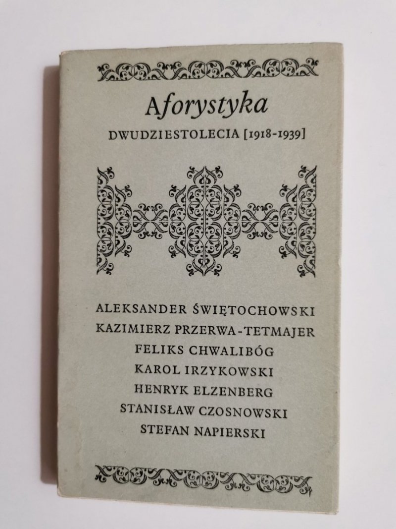 AFORYSTYKA. DWUDZIESTOLECIA 1918-1939 - Ludwik Bohdan Grzeniewski 1976