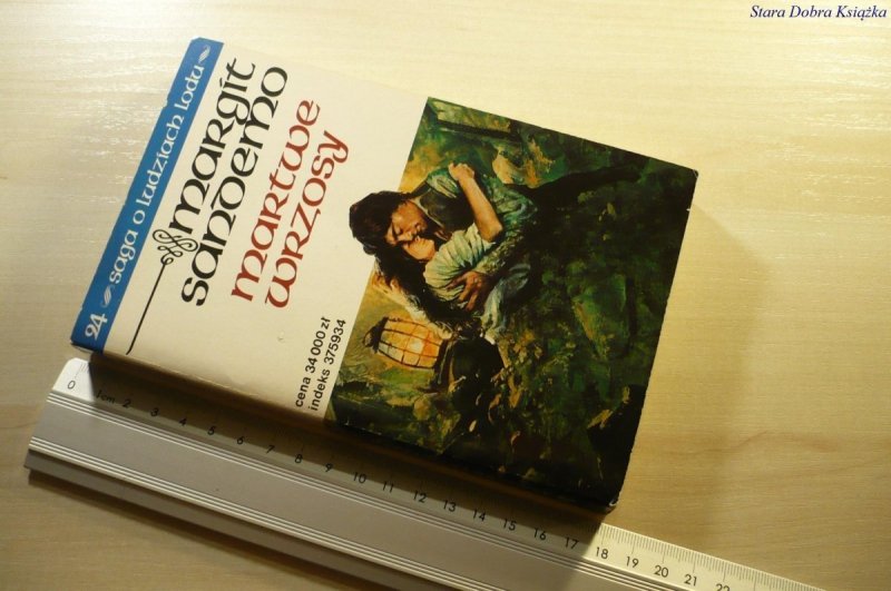 SAGA O LUDZIACH LODU 24 MARTWE WRZOSY - Sandemo