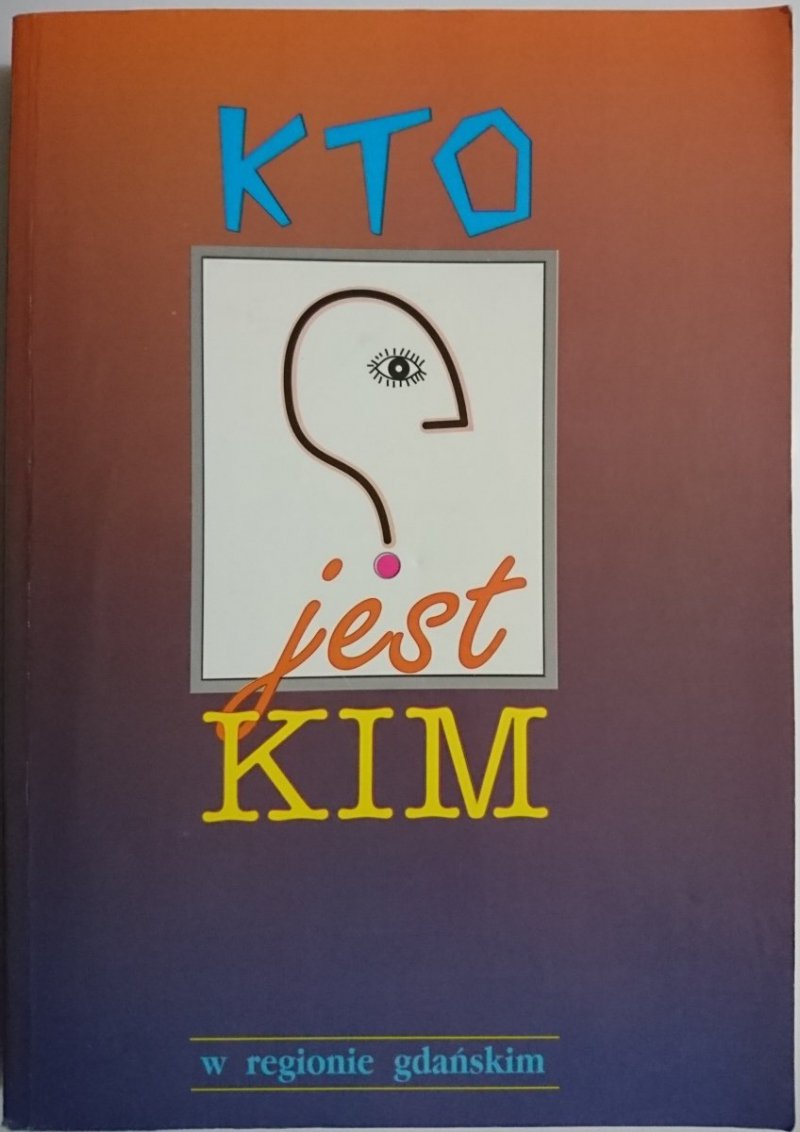 KTO JEST KIM W REGIONIE GDAŃSKIM 1993