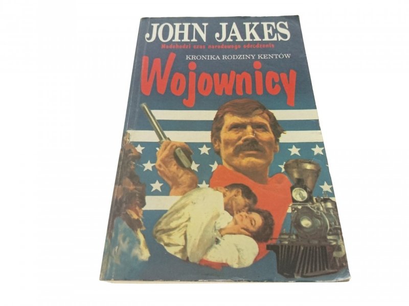WOJOWNICY - John Jakes 1996