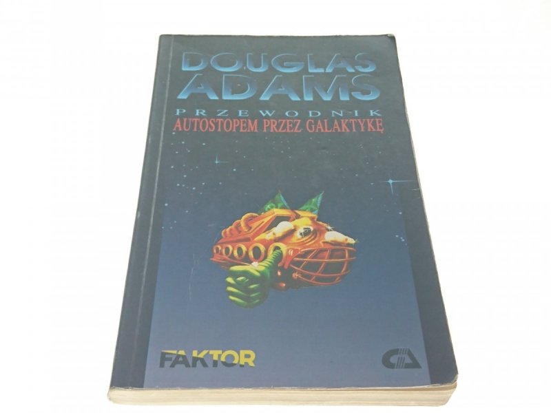 PRZEWODNIK AUTOSTOPEM PRZEZ GALAKTYKĘ - Adams 1992