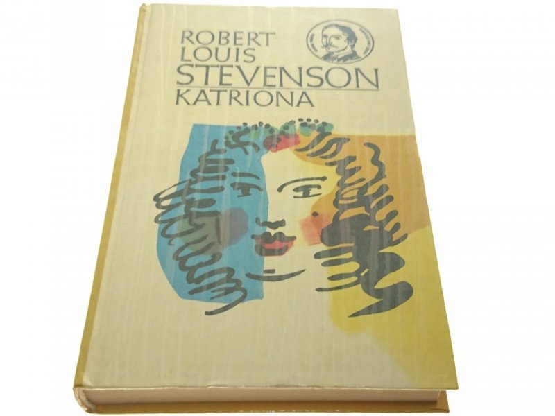 KATRIONA - ROBERT LOUIS STEVENSON