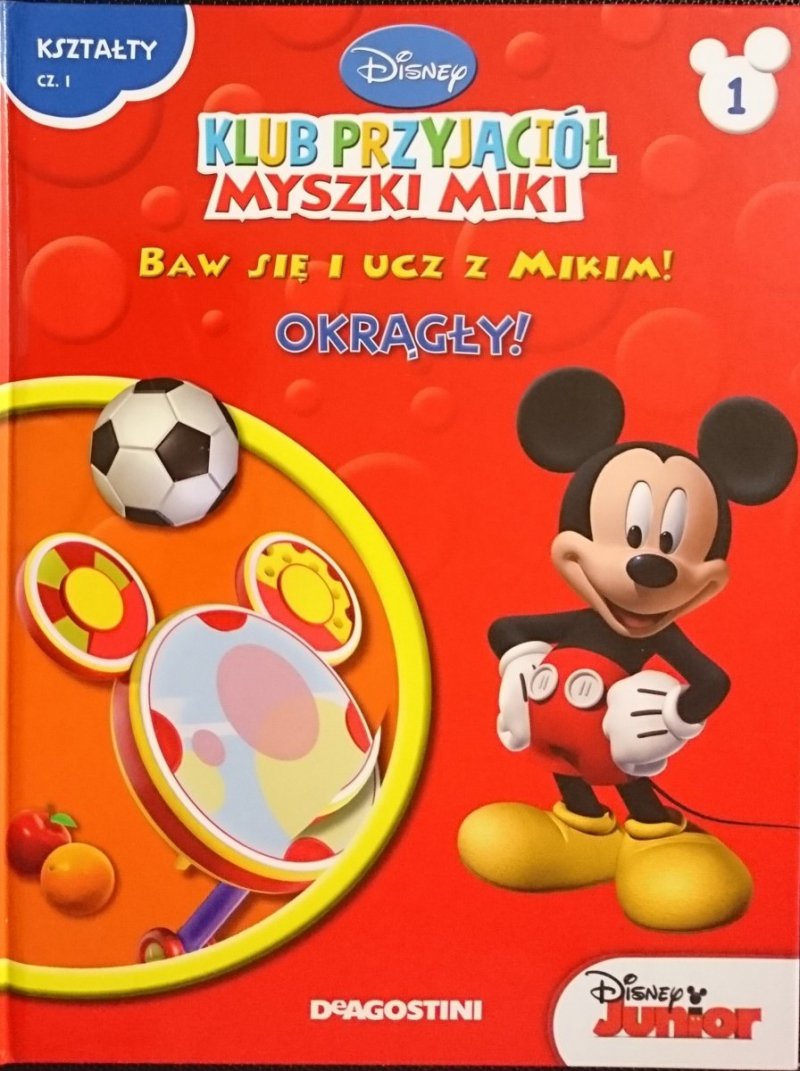 KLUB PRZYJACIÓŁ MYSZKI MIKI. OKRĄGŁY! 2012
