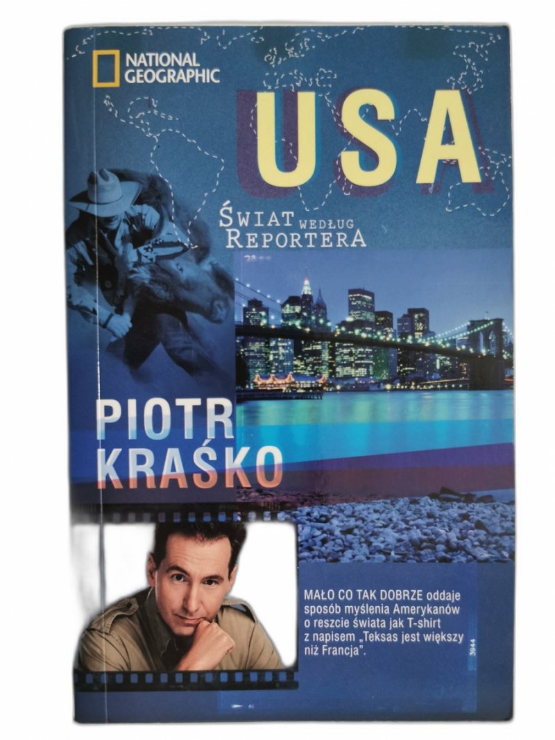 ŚWIAT WEDŁUG REPORTERA – USA - Piotr Kraśko