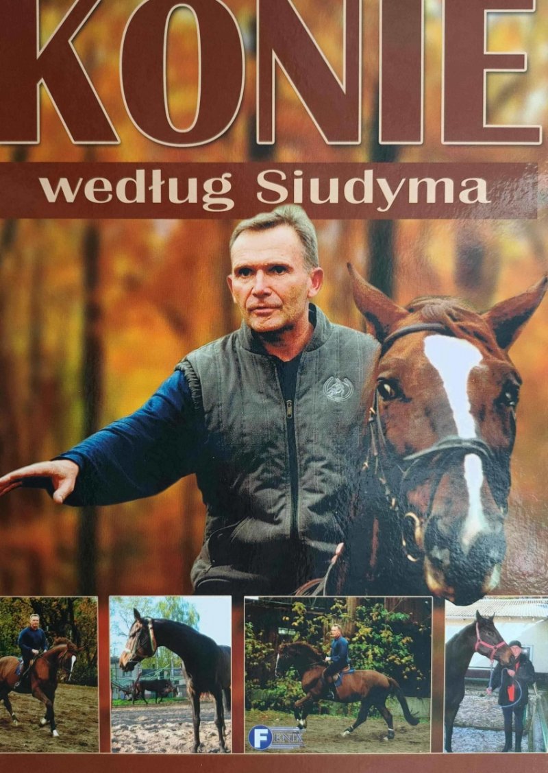 KONIE WEDŁUG SIUDYMA - Marek Siudym
