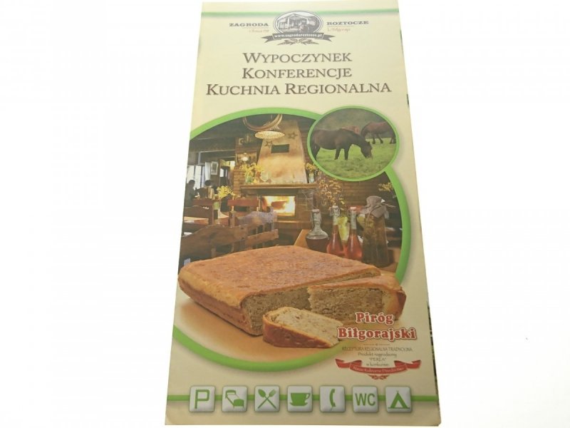 WYPOCZYNEK KONFERENCJE KUCHNIA REGIONALNA
