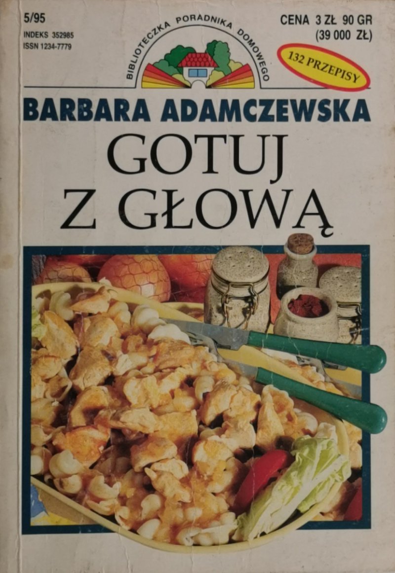 GOTUJ Z GŁOWĄ - Barbara Adamczewska
