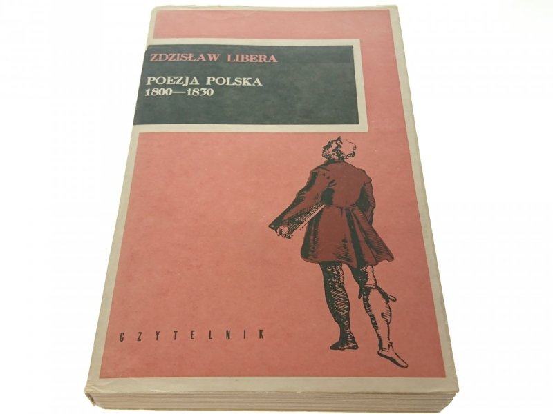 POEZJA POLSKA 1800-1830 - Zdzisław Libera (1984)