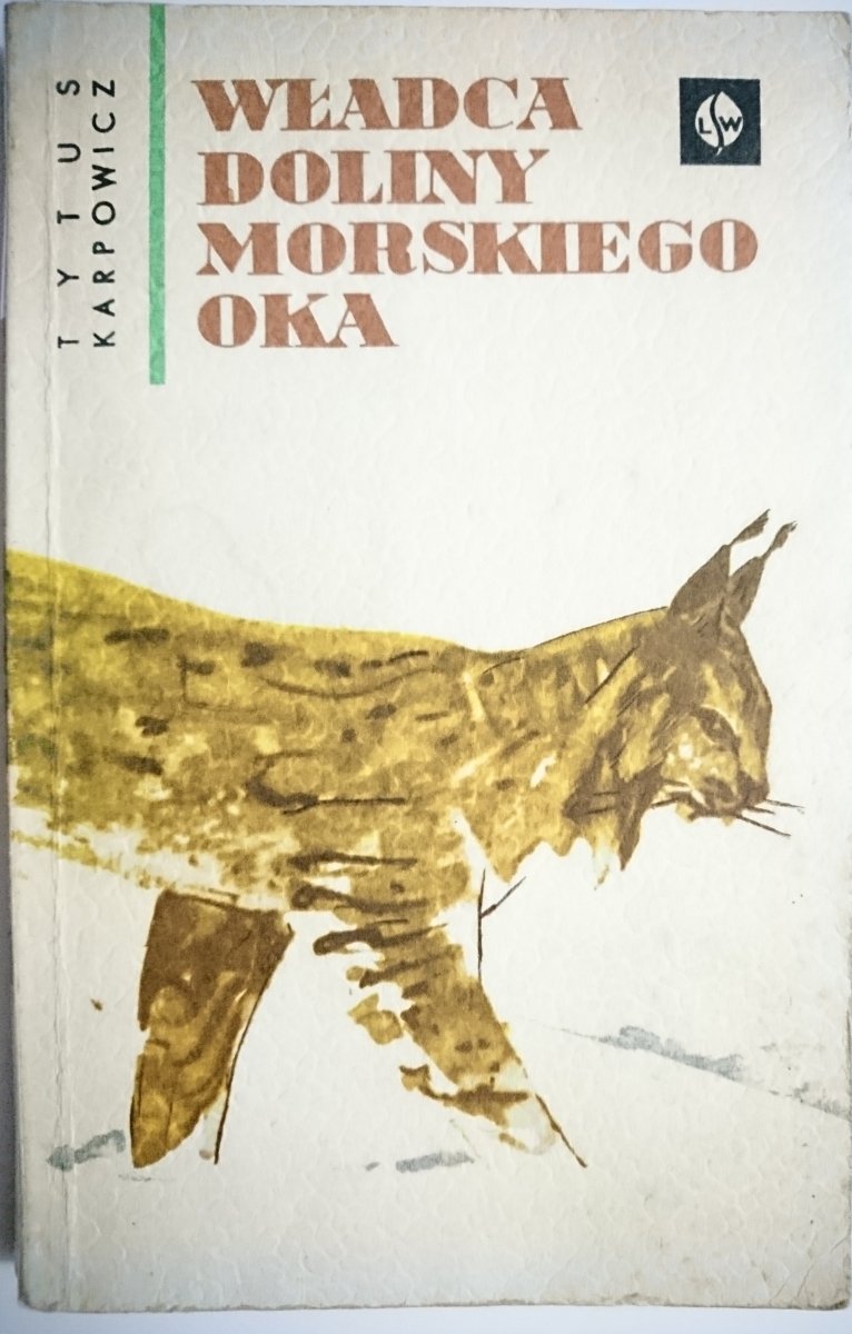 WŁADCA DOLINY MORSKIEGO OKA - Karpowicz 1966