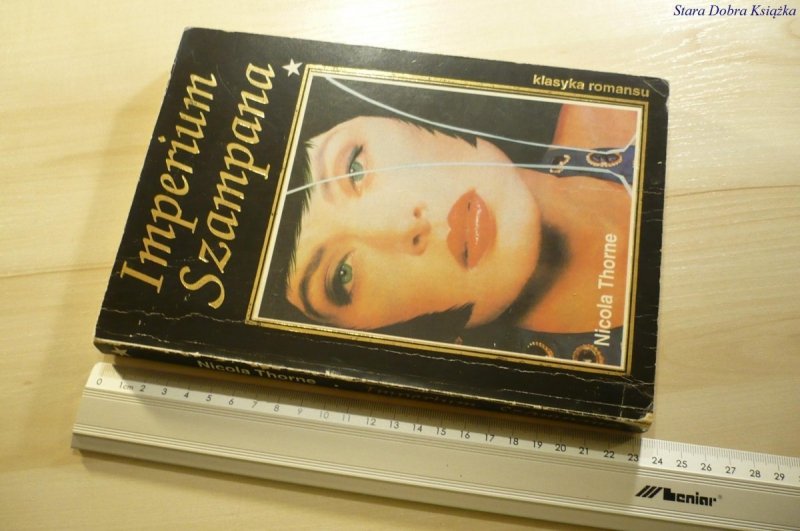 IMPERIUM SZAMPANA TOM I - Nicola Thorne (1992)