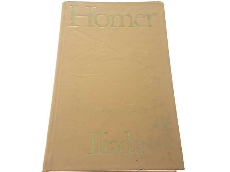 ILIADA - Homer 1974