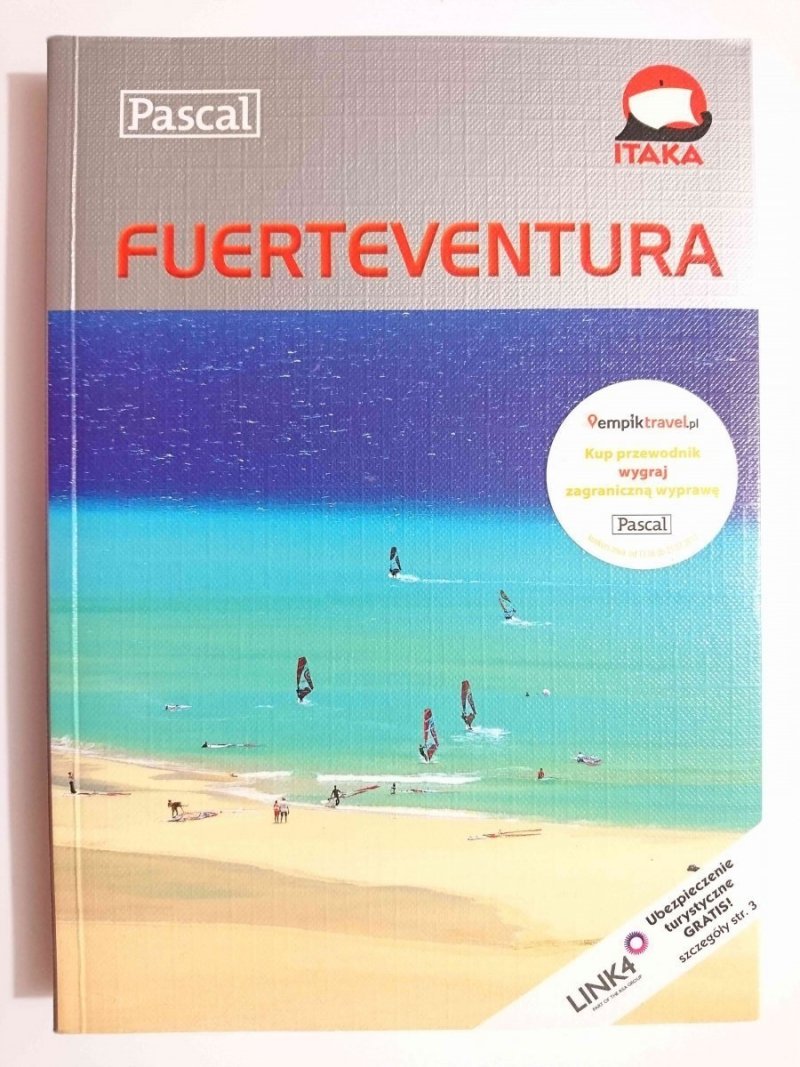 FUERTEVENTURA. PRZEWODNIK ILUSTROWANY 2010