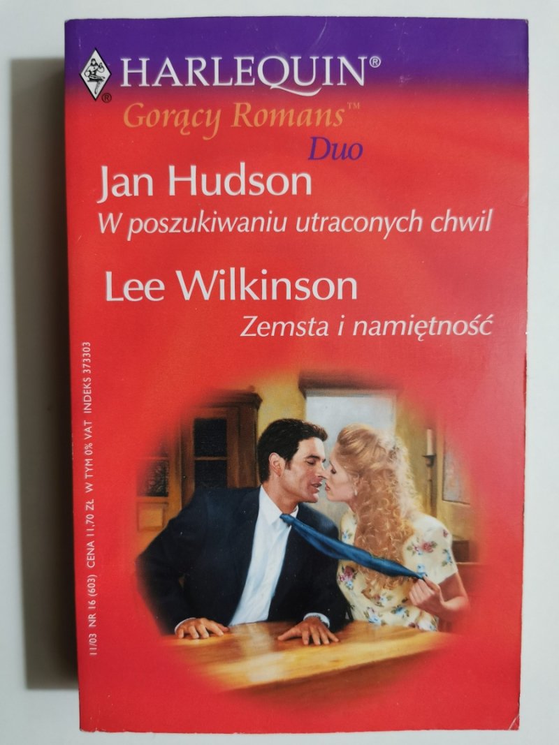 W POSZUKIWANIU UTRACONYCH CHWIL / ZEMSTA I NAMIĘTNOŚĆ - Jan Hudson 