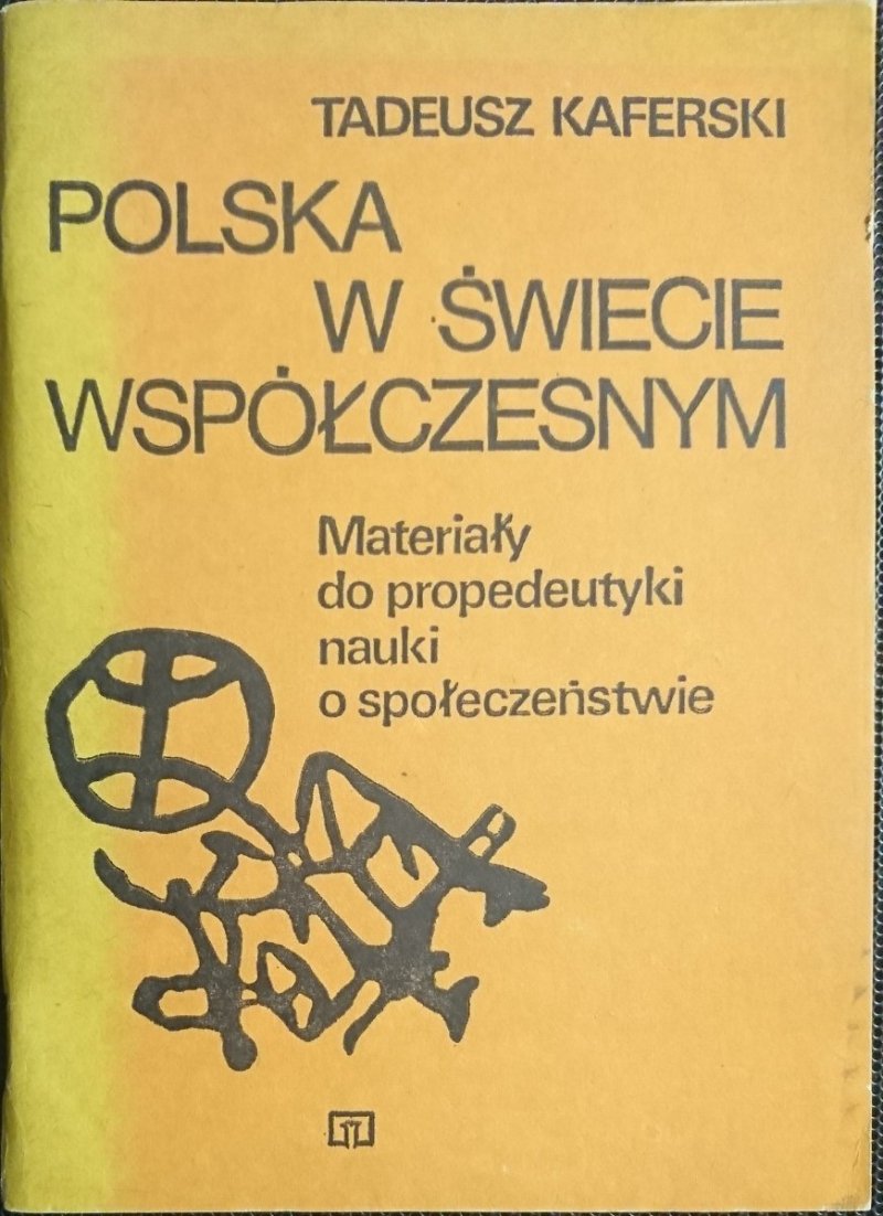 POLSKA W ŚWIECIE WSPÓŁCZESNYM - Kaferski 1984