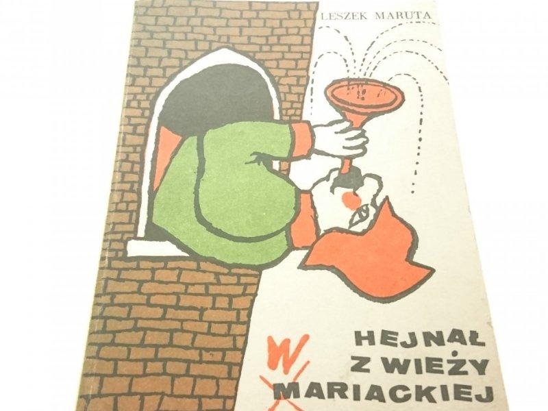 HEJNAŁ Z WIEŻY WARIACKIEJ - Leszek Maruta 1986