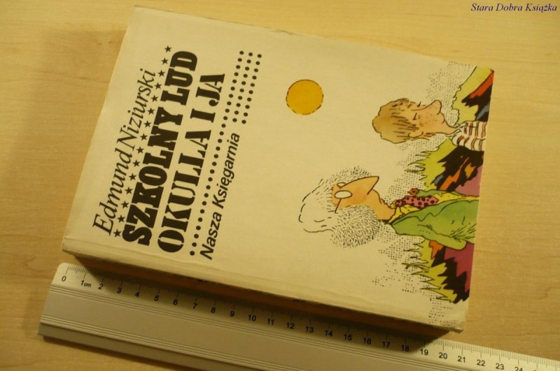 SZKOLNY LUD OKULLA I JA - Edmund Niziurski (1984)