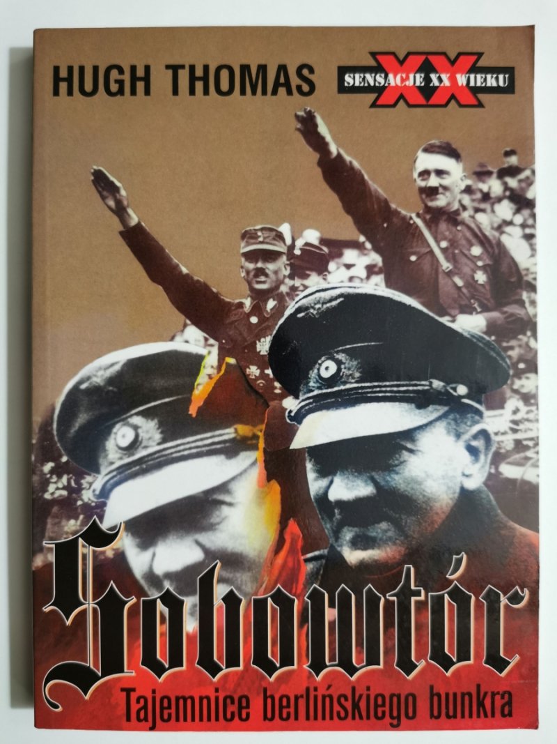 SOBOWTÓR TAJEMNICE BERLIŃSKIEGO BUNKRA - Hugh Thomas