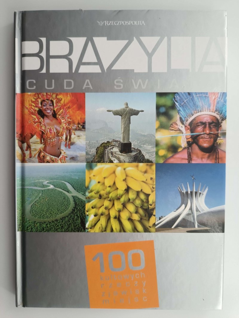 BRAZYLIA. CUDA ŚWIATA