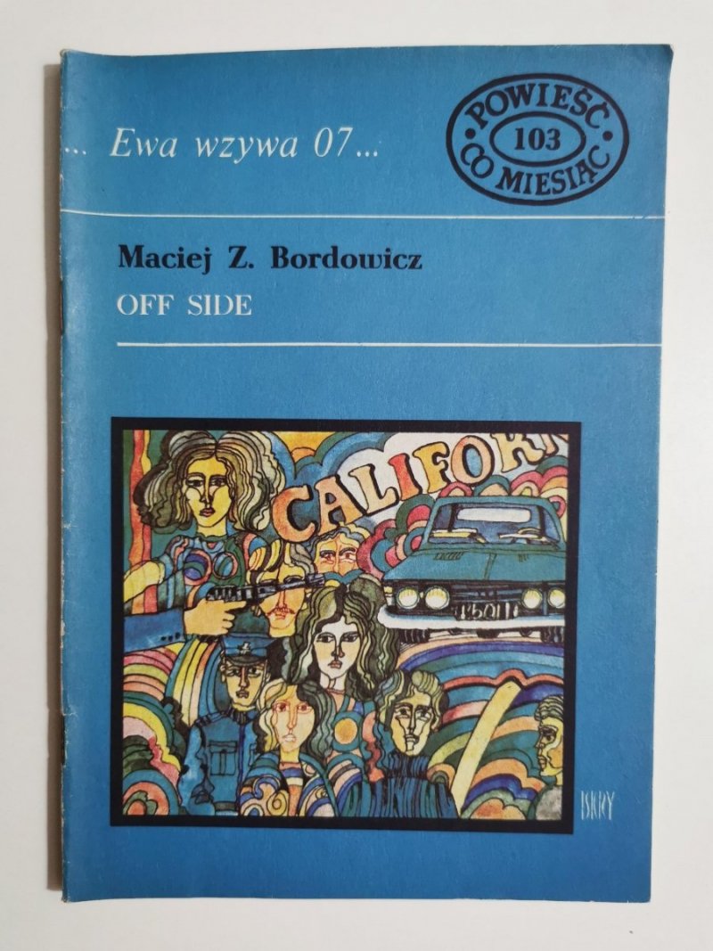 EWA WZYWA 07 NR 103 OFF SIDE - Maciej Bordowicz 1978