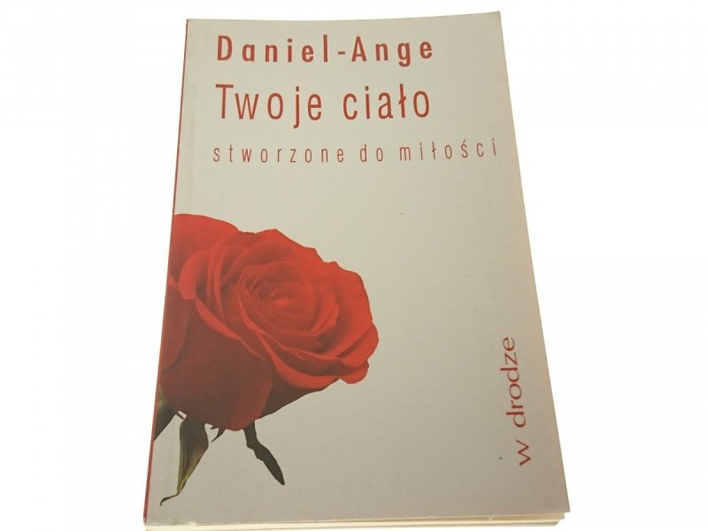 TWOJE CIAŁO - Daniel-Ange (1994)