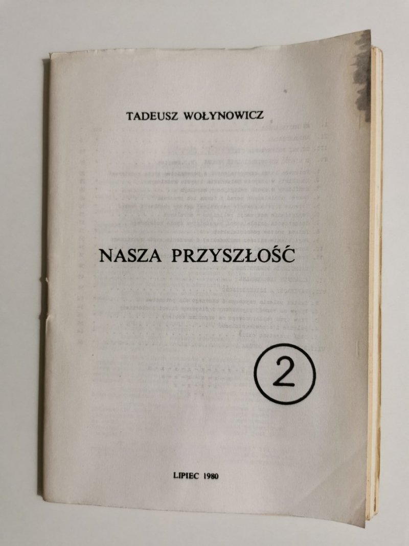 NASZA PRZYSZŁOŚĆ ZESZYT 2 - Tadeusz Wołynowicz 1980