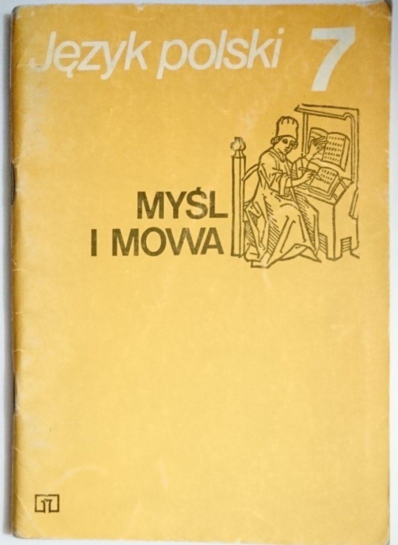 JĘZYK POLSKI 7 MYŚL I MOWA - Wójcik 1992