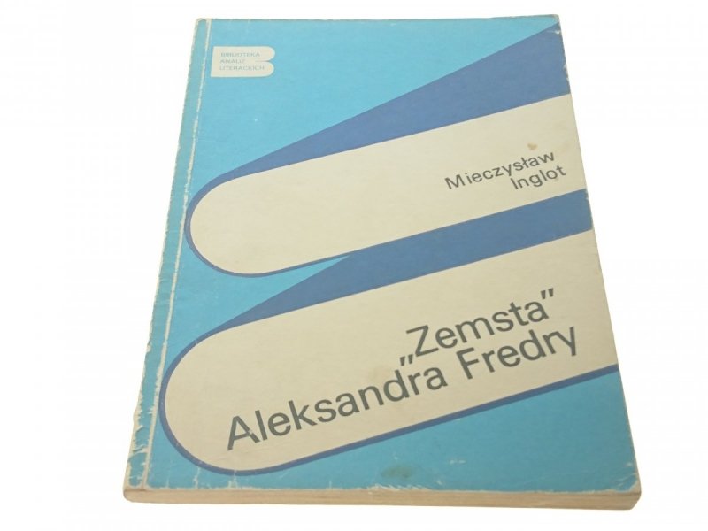 'ZEMSTA' ALEKSANDRA FREDRY Mieczysław Inglot 1987