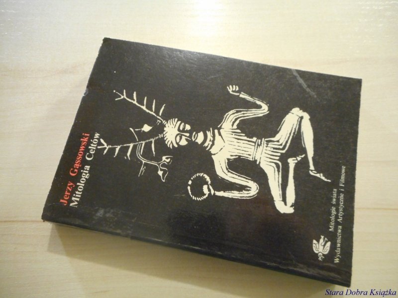 MITOLOGIA CELTÓW - Jerzy Gąssowski 1979